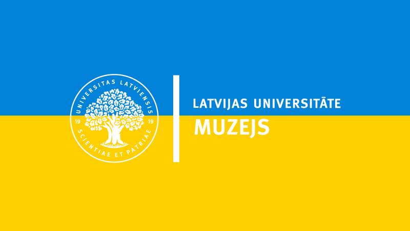 LU Muzejs patvēruma meklētājiem no Ukrainas / Музей Латвійського Університету запрошує українців, що знайшли прихисток у Латвії