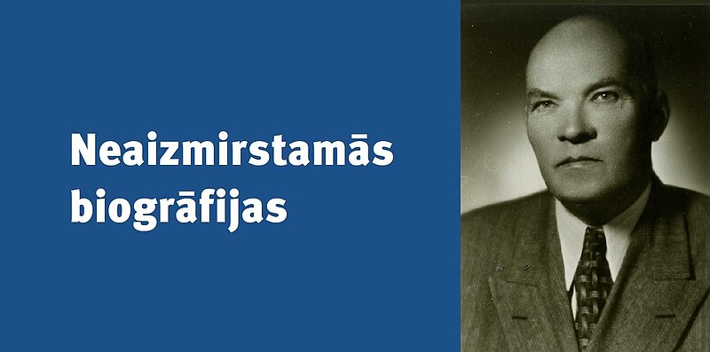 NEAIZMIRSTAMĀS BIOGRĀFIJAS. Izcilais latviešu botāniķis Pauls Galenieks