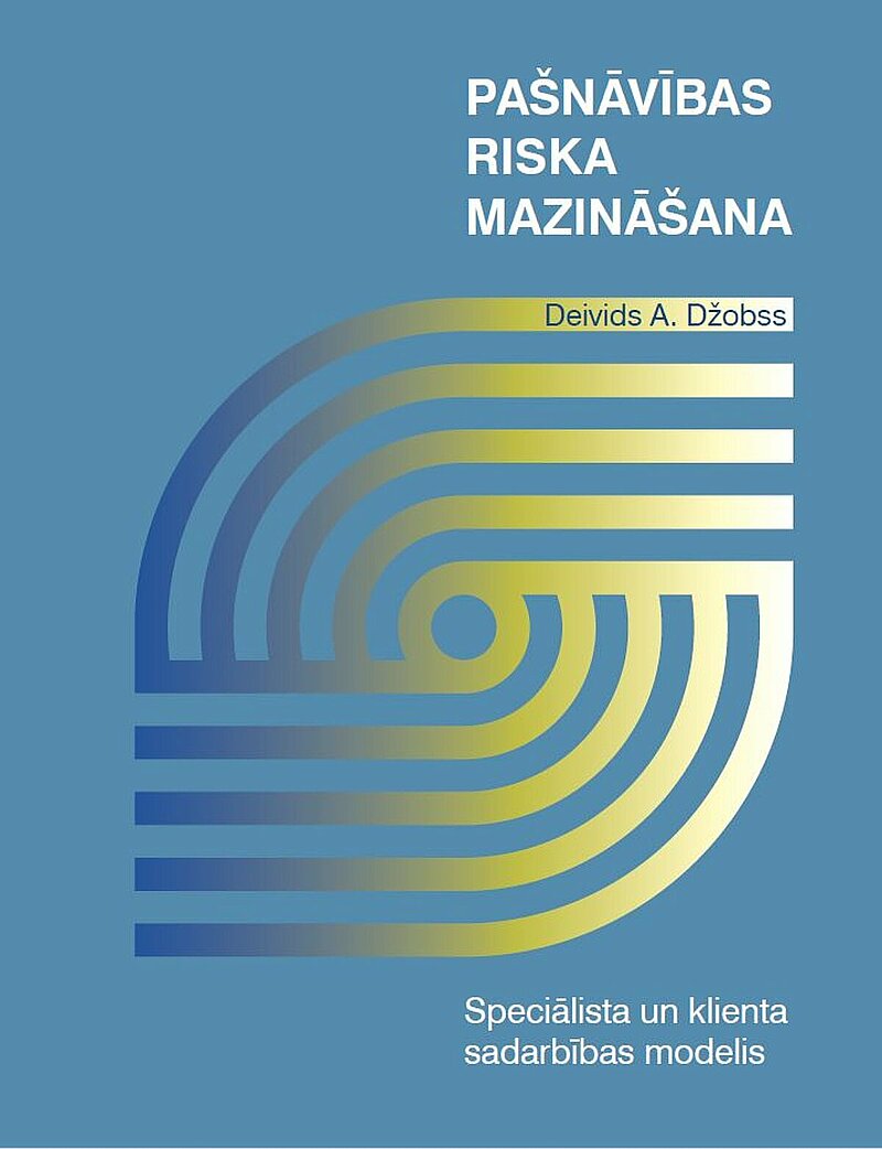 Ar LU fonda un SIA "Mikrotīkls" atbalstu izdota grāmata ''Pašnāvības riska mazināšana'' latviešu valodā